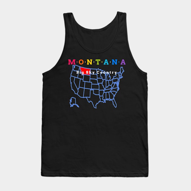 Montana, USA. Big Sky Country. With Map. Tank Top by Koolstudio